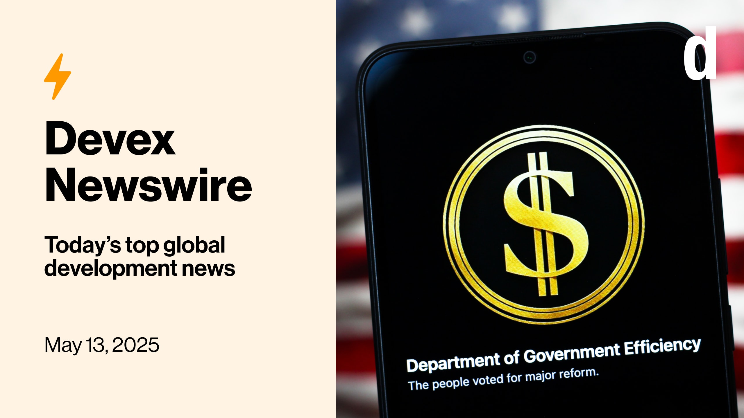 Devex Newswire: DOGE wants aid organizations to ‘defend the spend’