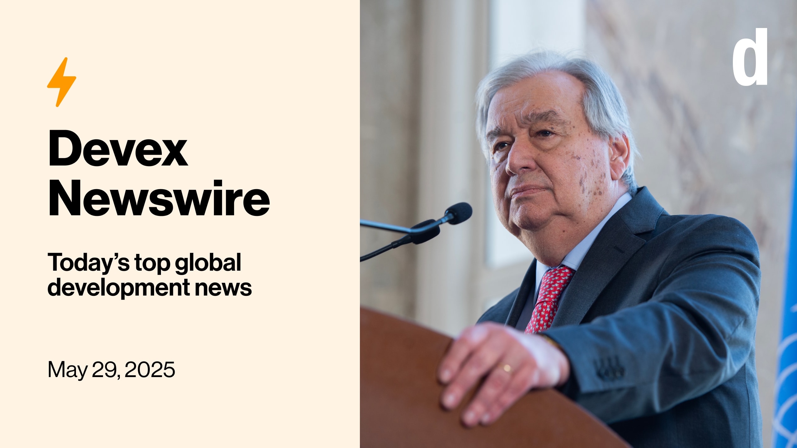 Devex Newswire: UN braces for the impending pain of budget cuts