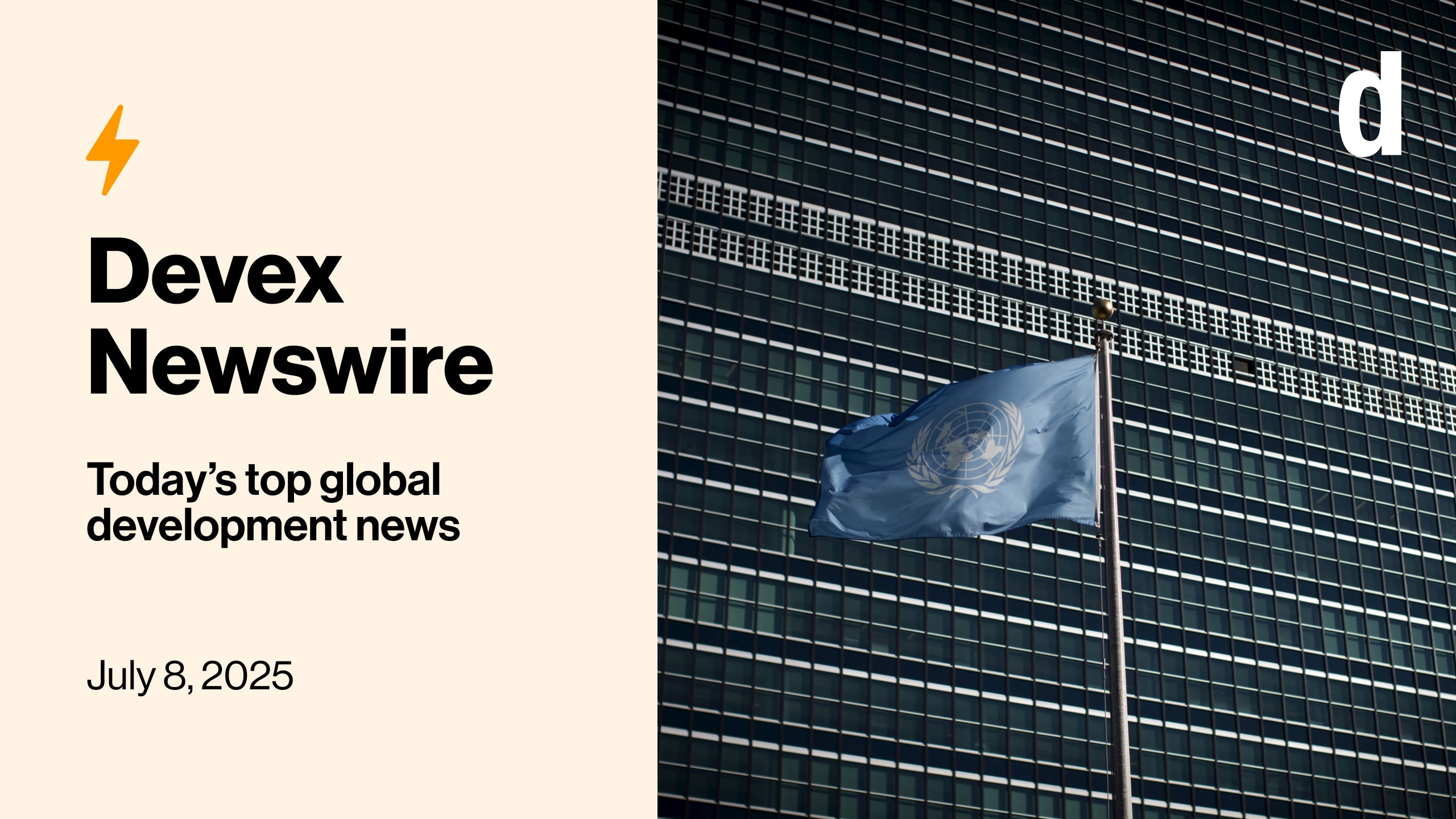 Devex Newswire: Competition heats up for top spots at the UN