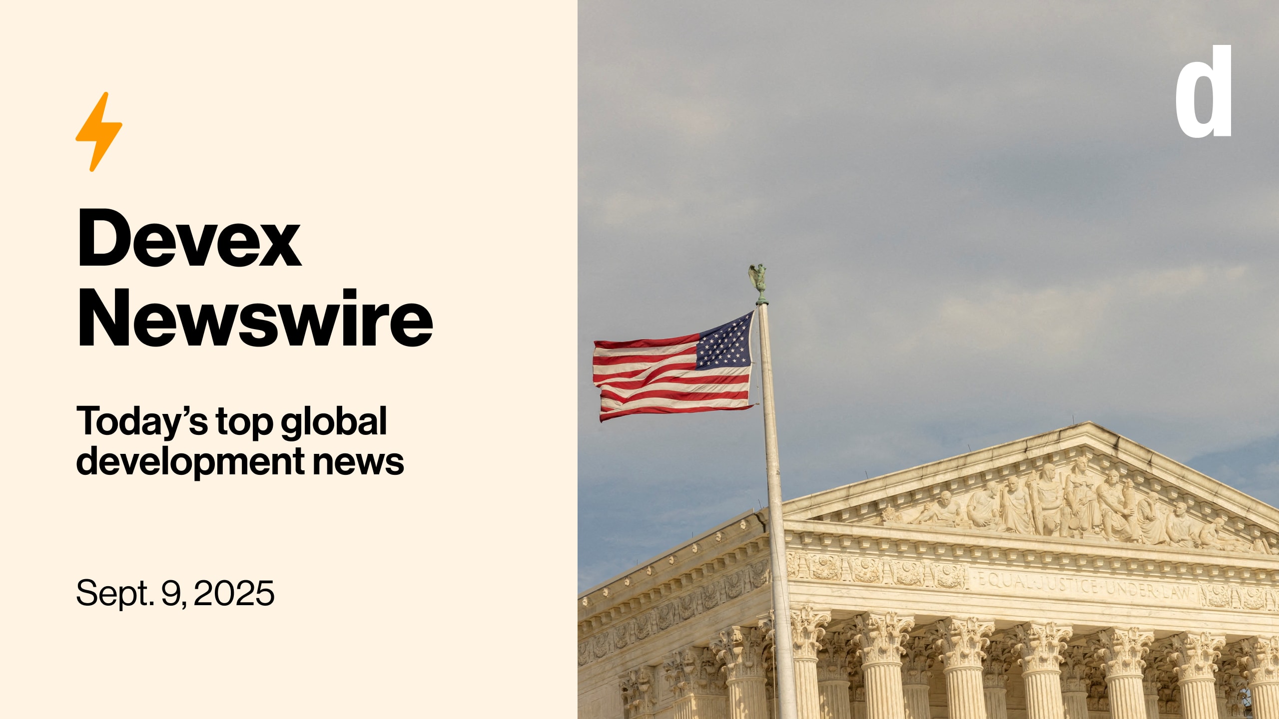Devex Newswire: Battle over US foreign aid heads to the Supreme Court