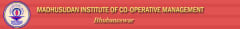Madhusudan Institute of Co-operative Management
