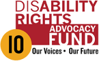 Disability Rights Advocacy Fund (DRAF)