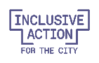Inclusive Action for the City