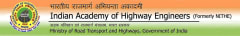 Indian Academy of Highway Engineers (IAHE)