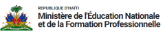 Ministry of National Education and Vocational Training (MENFP) (Ministere de l'Education Nationale, et de la Formation Professionnelle - Haiti)