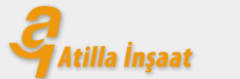 Atilla Construction Tourism and Tracing Co. (Atilla Insaat Turizm ve Ticaret A.S.)