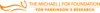 The Michael J. Fox Foundation for Parkinson's Research