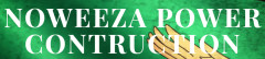 Noweeza Power Construction