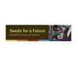 Seeds for a Future