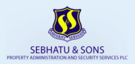 Sebhatu and Sons Property Administration and Security Services Plc (S&S)
