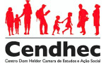 Centro Dom Helder Camara de Estudos e Acao Social (CENDHEC)