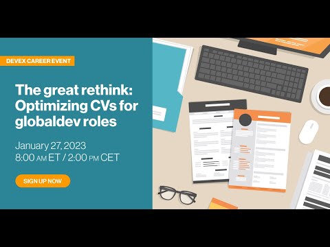 How to write global development CVs if you're new to the sector | Devex