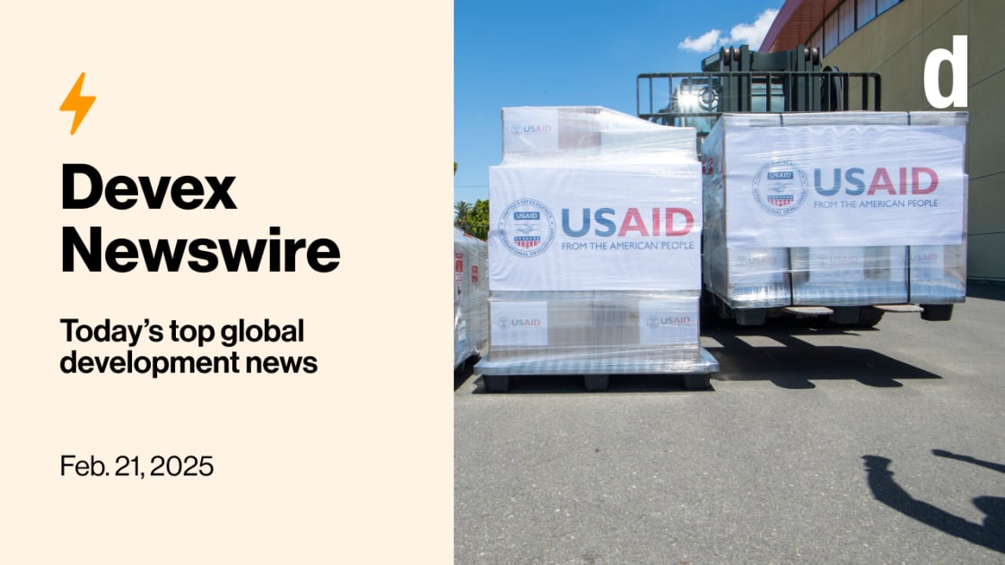 Devex Newswire: Judge insists Trump lift the aid freeze after failing ...