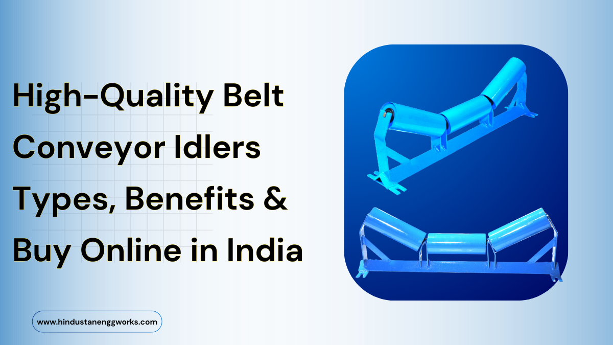 High-Quality Belt Conveyor Idlers | Buy Conveyor Rollers in India