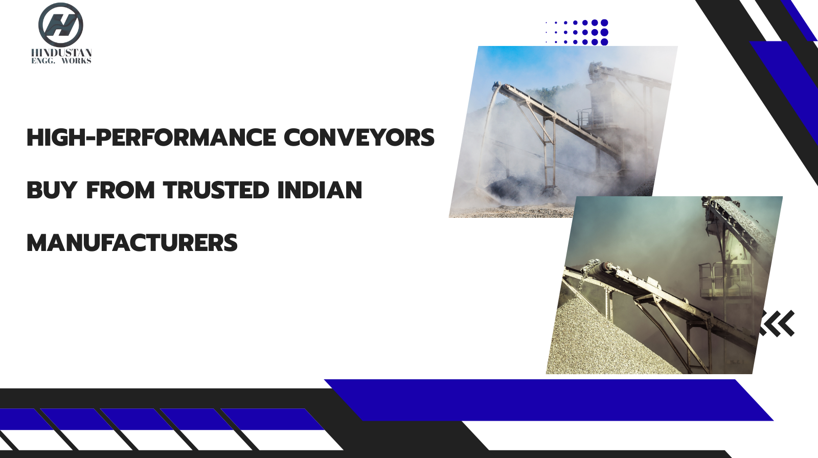 High-Performance Conveyor Manufacturer in India – Buy from Trusted Indian Manufacturers