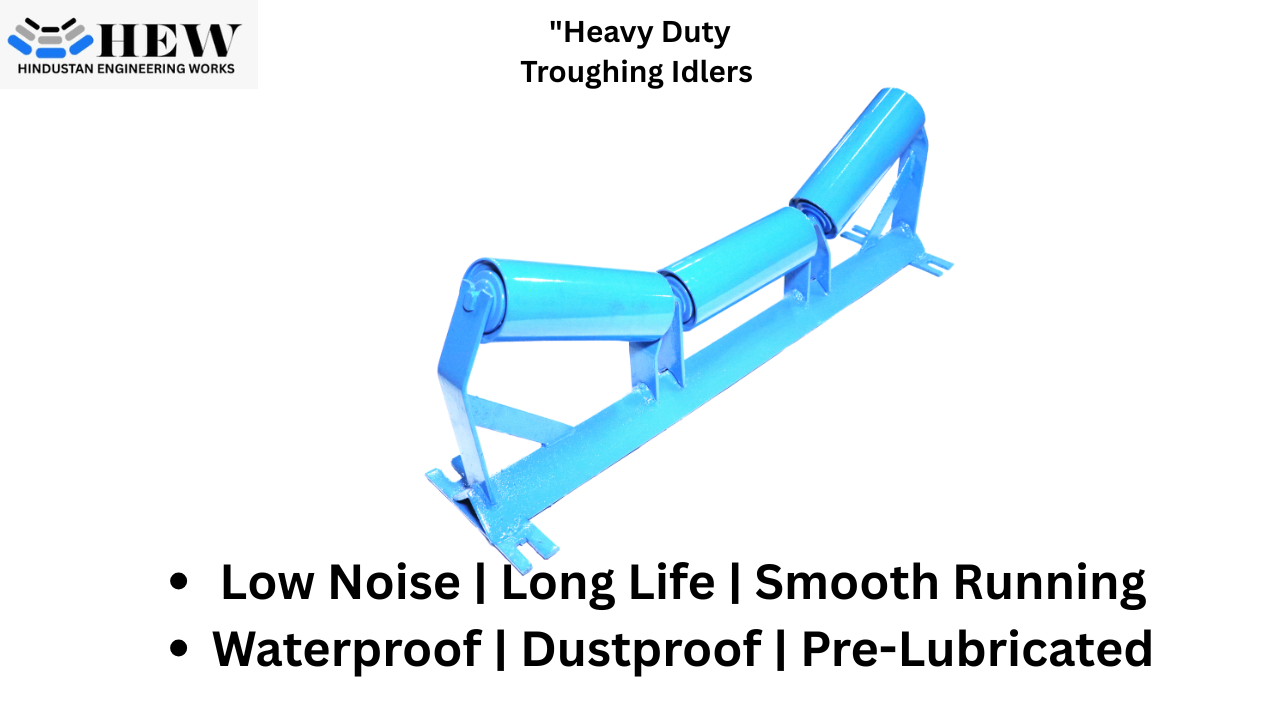Heavy Duty Troughing Idlers Manufacturer in India | Conveyor Rollers by Hindustan Engineering Works
