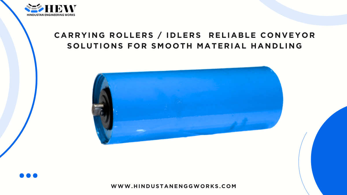 Carrying Rollers / Idlers Reliable Conveyor Solutions for Smooth Material Handling