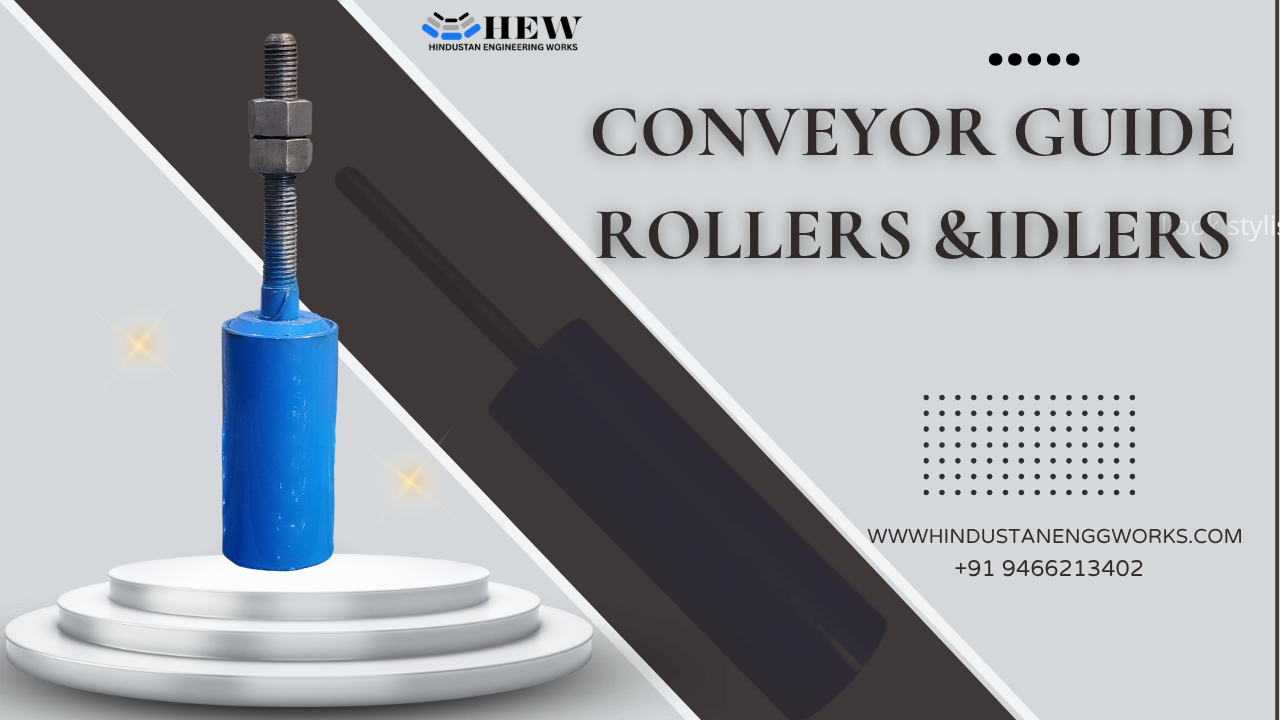 Conveyor Guide Rollers &Idlers  Essential for Smooth Alignment & Reliable Material Handling