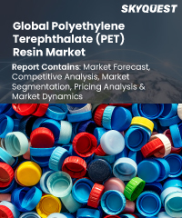 Global Polyethylene Terephthalate (PET) Resin Market