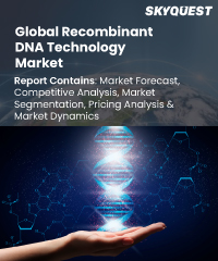 Global Recombinant DNA Technology Market