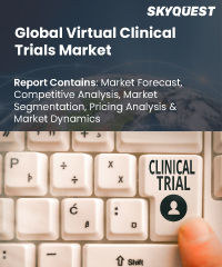 Global Virtual Clinical Trials Market