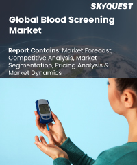 Global Blood Screening Market