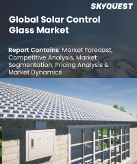 Global Solar Control Glass Market