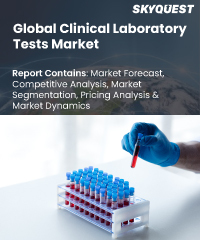 Global Clinical Laboratory Tests Market