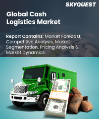 Global Cash Logistics Market