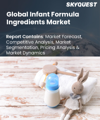 Global Infant Formula Ingredients Market