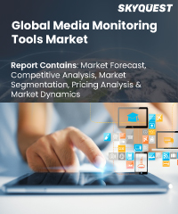 Global Media Monitoring Tools Market