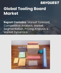 Global Tooling Board Market