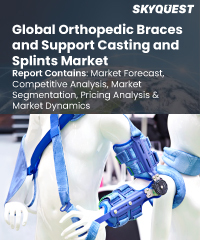 Global Orthopedic Braces and Support Casting and Splints Market