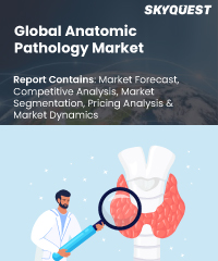 Global Anatomic Pathology Market