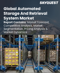 Global Automated Storage and Retrieval System Market