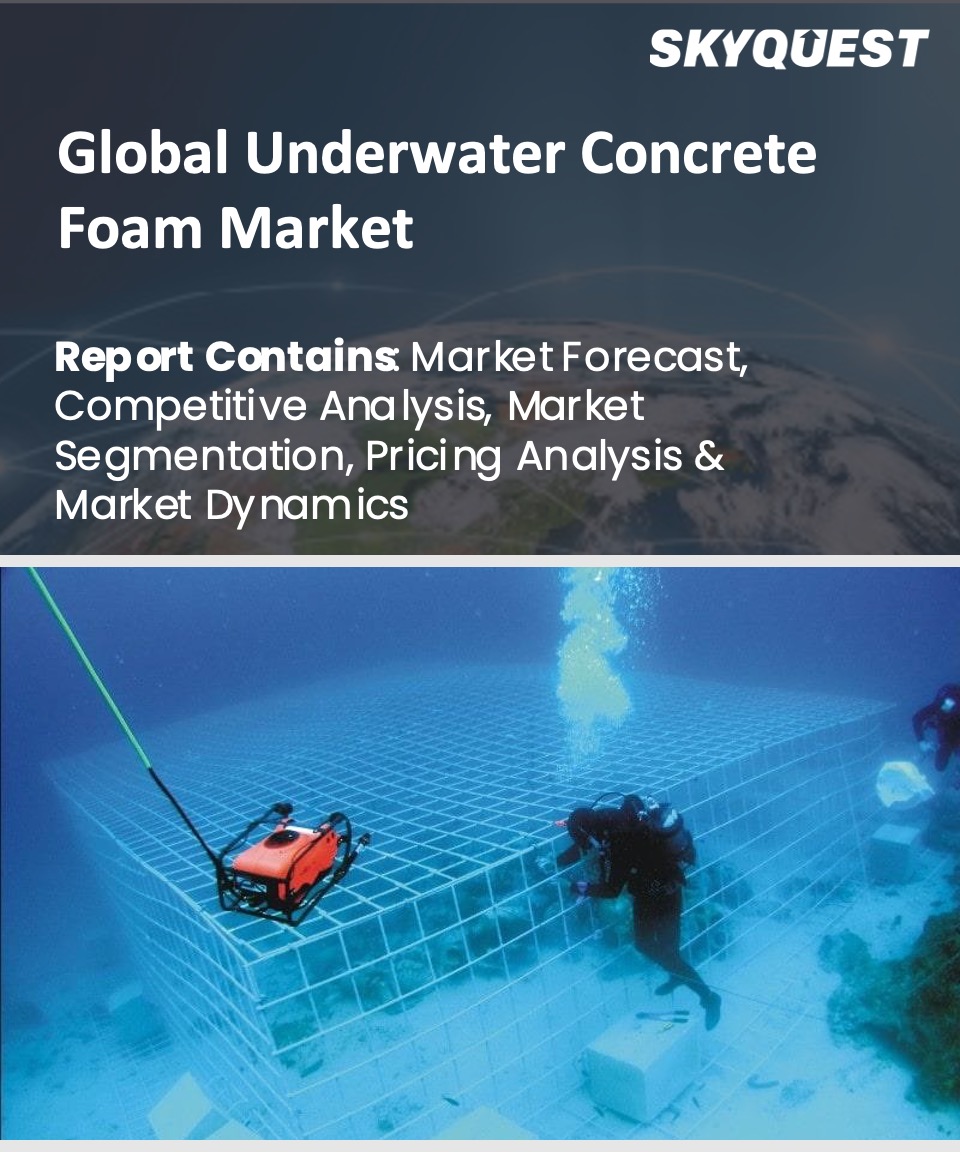 Global Underwater Concrete Foam Market