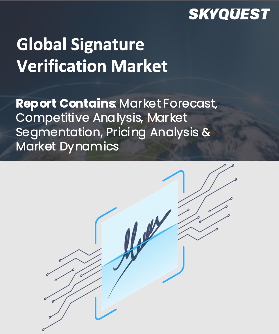 Global Signature Verification Market