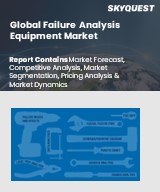 Global Failure Analysis Equipment Market