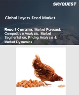 Global Layers Feed Market