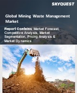 Global Mining Waste Management Market