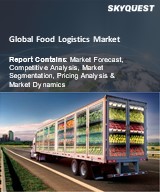 Global Food Logistics Market