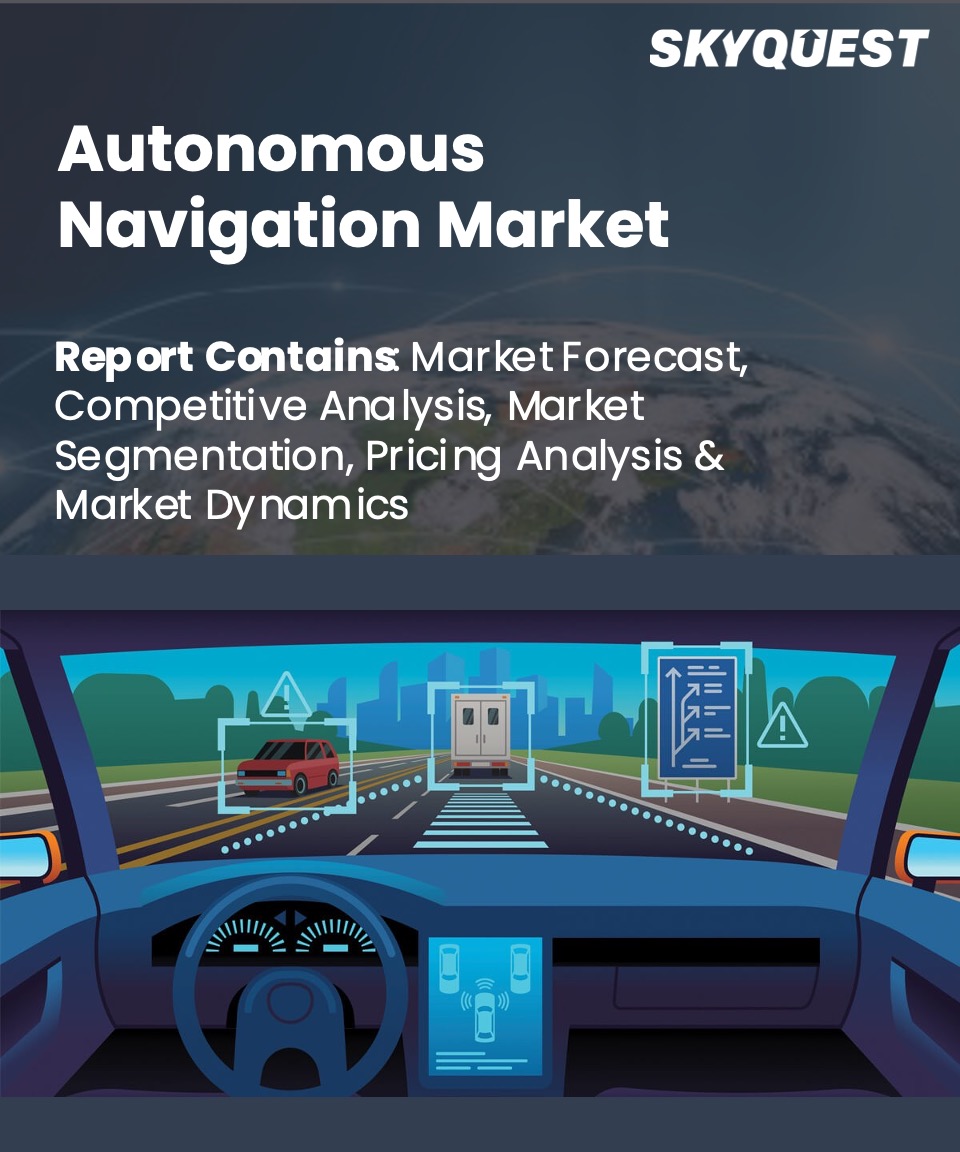 Global Autonomous Navigation Market