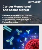 Global Cancer Monoclonal Antibodies Market