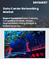 Global Data Center Networking Market
