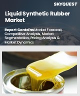 Global Liquid Synthetic Rubber Market