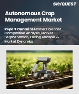 Global Autonomous Crop Management Market