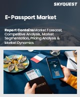 Global E-Passport Market