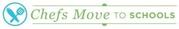 Chefs Move to Schools Logo Chefs Move to Schools Logo