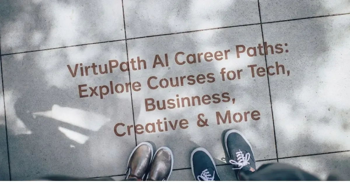 VirtuPath AI Career Paths: Explore Careers for Tech, Business, Creative & More
