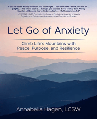 Let Go of Anxiety - Book by Annabella Hagen